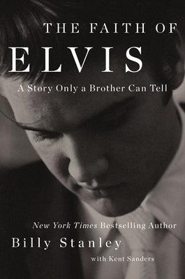The Faith of Elvis - Paperback | Diverse Reads