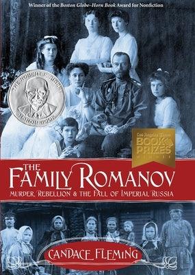 The Family Romanov: Murder, Rebellion & the Fall of Imperial Russia - Hardcover | Diverse Reads