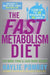 The Fast Metabolism Diet: Eat More Food and Lose More Weight - Hardcover | Diverse Reads