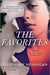 The Favorites: A Campus Novel - Hardcover | Diverse Reads