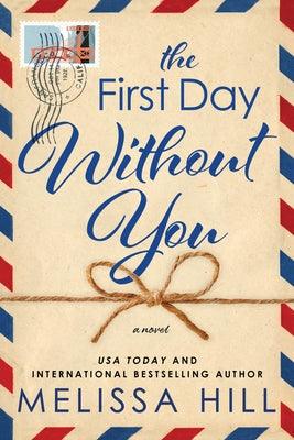 The First Day Without You - Paperback | Diverse Reads