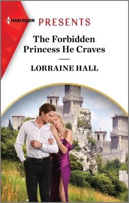 The Forbidden Princess He Craves - Paperback | Diverse Reads