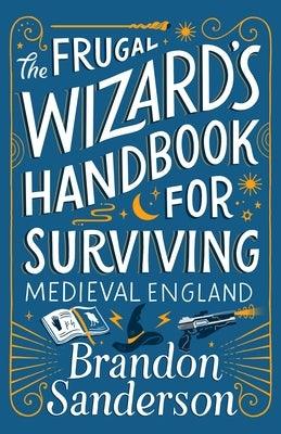 The Frugal Wizard's Handbook for Surviving Medieval England - Paperback | Diverse Reads