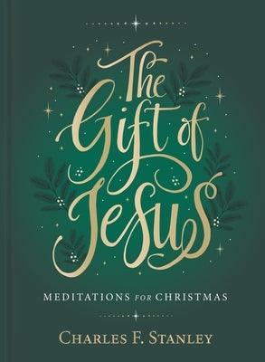 The Gift of Jesus: Meditations for Christmas - Hardcover | Diverse Reads