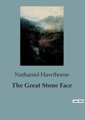 The Great Stone Face - Paperback | Diverse Reads