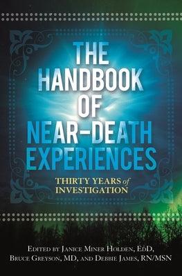The Handbook of Near-Death Experiences: Thirty Years of Investigation - Hardcover | Diverse Reads
