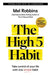 The High 5 Habit: Take Control of Your Life with One Simple Habit - Paperback | Diverse Reads