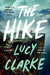 The Hike - Hardcover | Diverse Reads