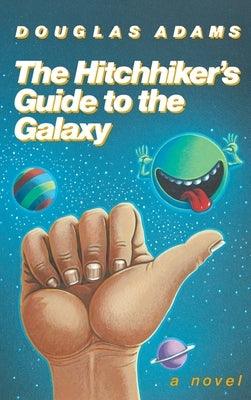 The Hitchhiker's Guide to the Galaxy 25th Anniversary Edition - Hardcover | Diverse Reads