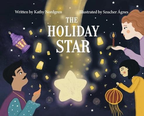 The Holiday Star - Hardcover | Diverse Reads