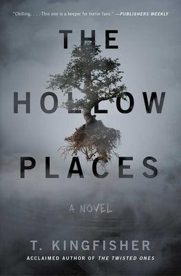 The Hollow Places - Paperback | Diverse Reads