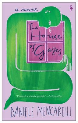 The House of Gazes - Paperback | Diverse Reads