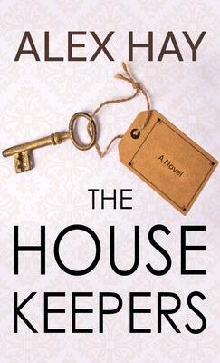 The Housekeepers - Library Binding | Diverse Reads
