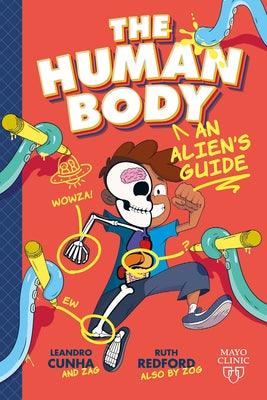 The Human Body: An Alien's Guide - Paperback | Diverse Reads