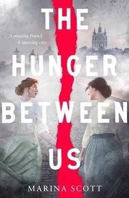 The Hunger Between Us - Paperback | Diverse Reads