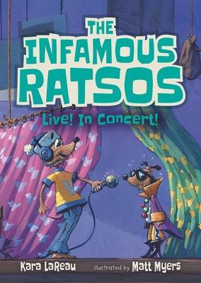 The Infamous Ratsos Live! in Concert! - Paperback | Diverse Reads