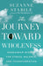 The Journey Toward Wholeness: Enneagram Wisdom for Stress, Balance, and Transformation - Hardcover | Diverse Reads