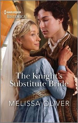 The Knight's Substitute Bride - Paperback | Diverse Reads