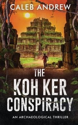 The Koh Ker Conspiracy - Paperback | Diverse Reads