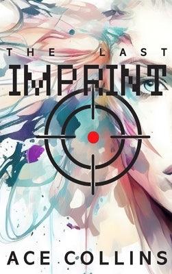 The Last Imprint - Hardcover | Diverse Reads