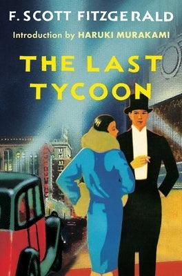 The Last Tycoon: An Unfinished Novel - Paperback | Diverse Reads