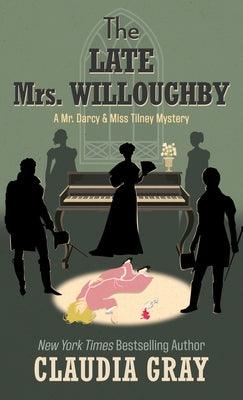 The Late Mrs. Willoughby - Library Binding | Diverse Reads