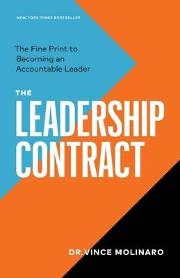 The Leadership Contract: The Fine Print to Becoming an Accountable Leader - Paperback | Diverse Reads