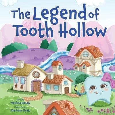 The Legend of Tooth Hollow - Paperback | Diverse Reads