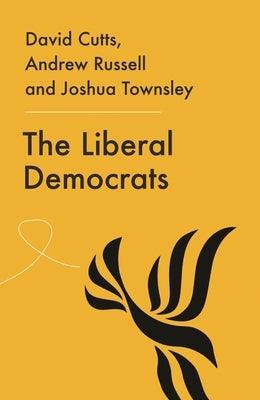 The Liberal Democrats: From Hope to Despair to Where? - Paperback | Diverse Reads