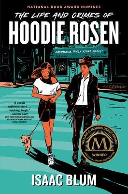 The Life and Crimes of Hoodie Rosen - Hardcover | Diverse Reads