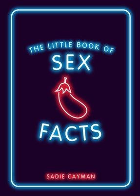 The Little Book of Sex Facts - Paperback | Diverse Reads