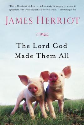 The Lord God Made Them All - Paperback | Diverse Reads