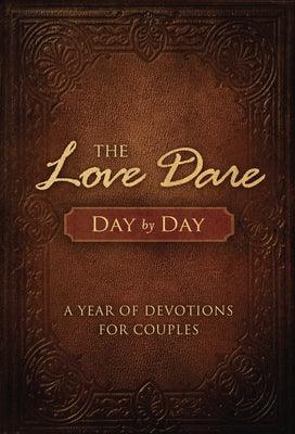 The Love Dare Day by Day: A Year of Devotions for Couples - Hardcover | Diverse Reads