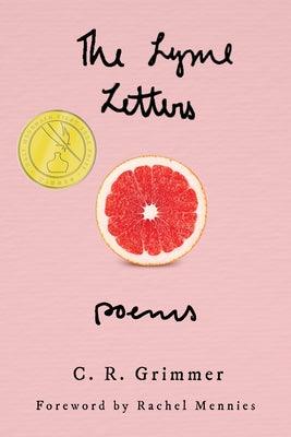 The Lyme Letters: Poems - Hardcover | Diverse Reads