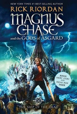 The Magnus Chase and the Gods of Asgard, Book 3: Ship of the Dead - Paperback | Diverse Reads
