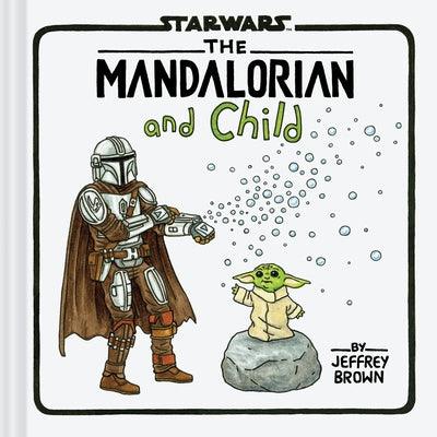 The Mandalorian and Child - Hardcover | Diverse Reads