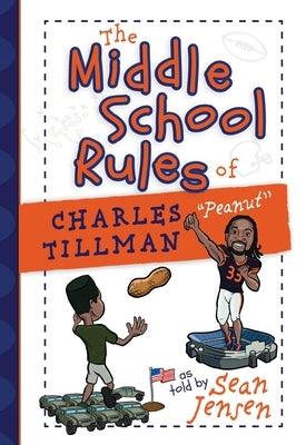 The Middle School Rules of Charles Tillman - Paperback | Diverse Reads