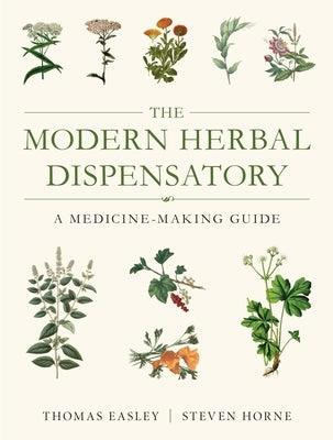 The Modern Herbal Dispensatory: A Medicine-Making Guide - Paperback | Diverse Reads