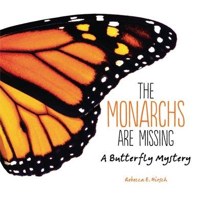 The Monarchs Are Missing: A Butterfly Mystery - Paperback | Diverse Reads