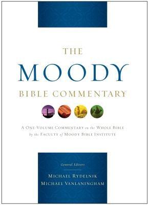 The Moody Bible Commentary - Hardcover | Diverse Reads