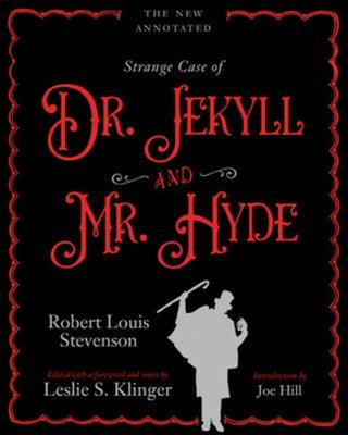 The New Annotated Strange Case of Dr. Jekyll and Mr. Hyde - Hardcover | Diverse Reads