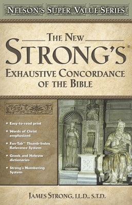 The New Strong's Exhaustive Concordance of the Bible - Hardcover | Diverse Reads