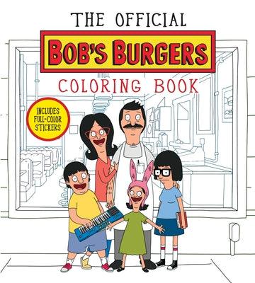 The Official Bob's Burgers Coloring Book - Paperback | Diverse Reads