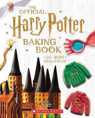 The Official Harry Potter Baking Book: 40+ Recipes Inspired by the Films - Hardcover | Diverse Reads