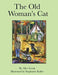 The Old Woman's Cat - Hardcover | Diverse Reads