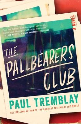 The Pallbearers Club - Hardcover | Diverse Reads