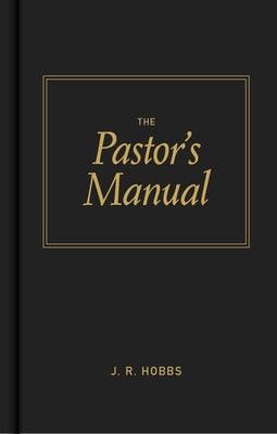 The Pastor's Manual - Hardcover | Diverse Reads