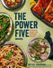 The Power Five: Essential Foods for Optimum Health - Hardcover | Diverse Reads