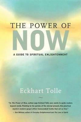 The Power of Now: A Guide to Spiritual Enlightenment - Hardcover | Diverse Reads