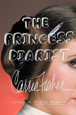 The Princess Diarist - Hardcover | Diverse Reads